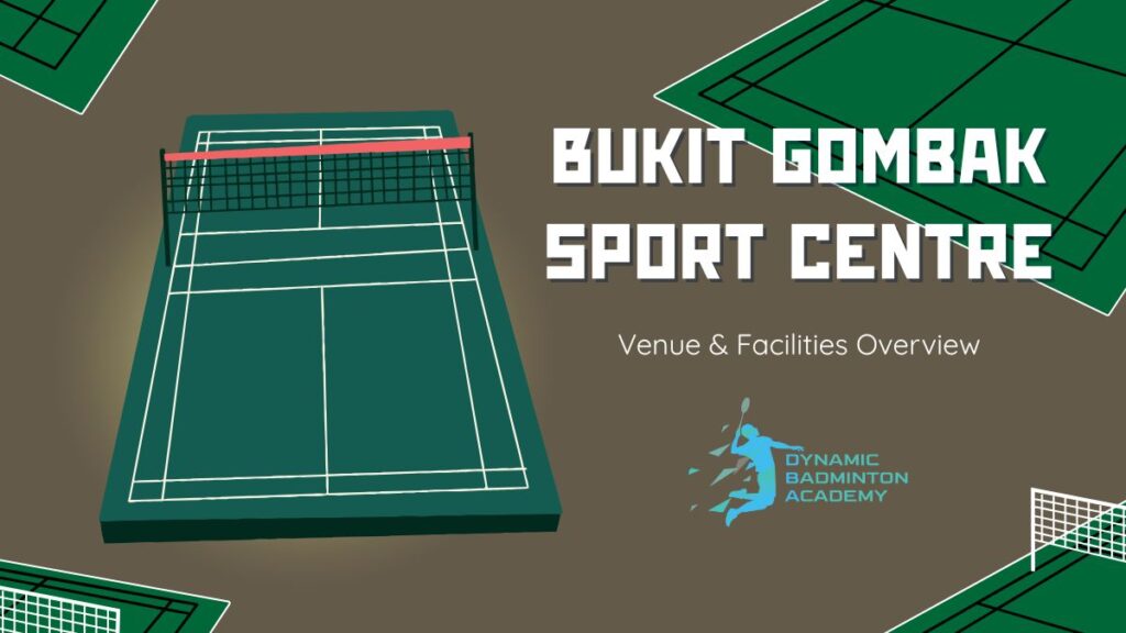 Bukit Gombak Sport Centre Venue & Facilities Overview