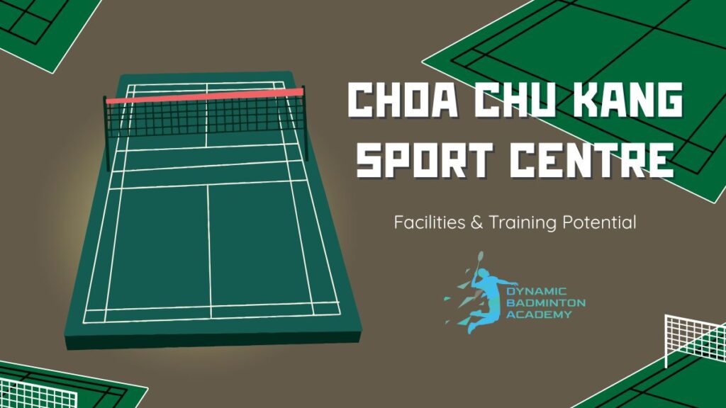 Choa Chu Kang Sport Centre Facilities & Training Potential
