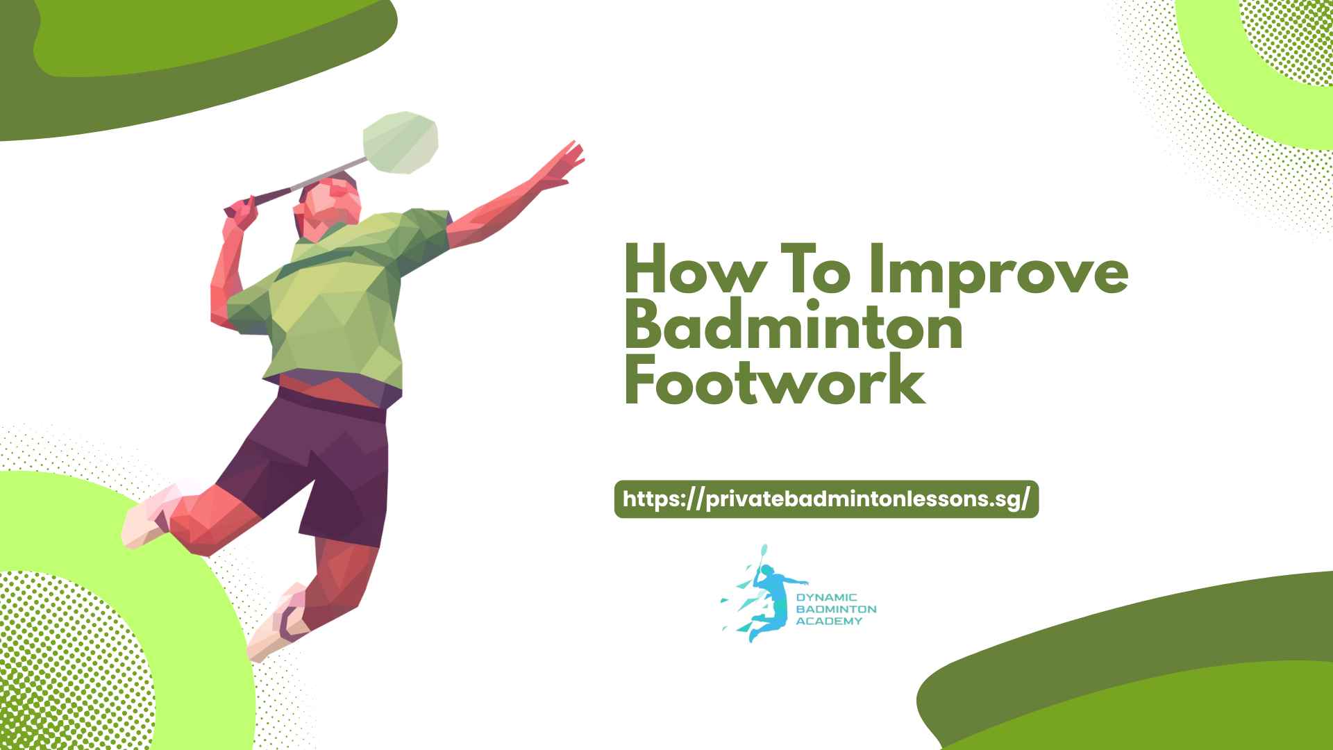 How To Improve Badminton Footwork